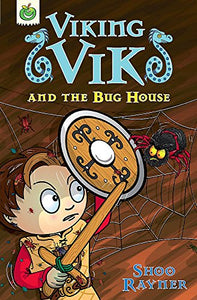 Viking Vik and the Bug House 