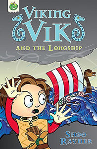 Viking Vik and the Longship 