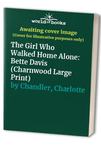 The Girl Who Walked Home Alone 