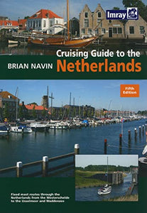 Cruising Guide to the Netherlands 