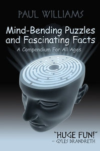 Mind-Bending Puzzles and Fascinating Facts 