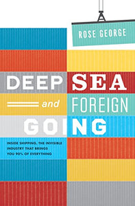 Deep Sea and Foreign Going 