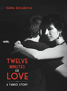 Twelve Minutes of Love 