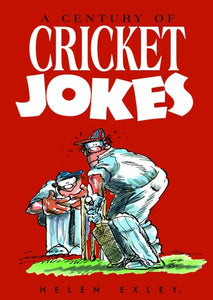 A Century of Cricket Jokes 