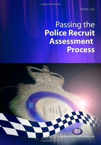 Passing the Police Recruit Assessment Process 