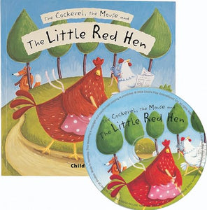 The Cockerel, the Mouse and the Little Red Hen 