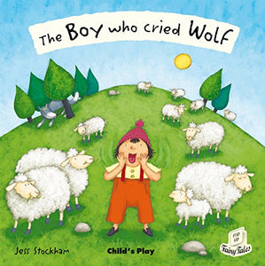 The Boy Who Cried Wolf 