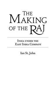 The Making of the Raj 