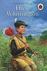 Ladybird Tales: Dick Whittington 