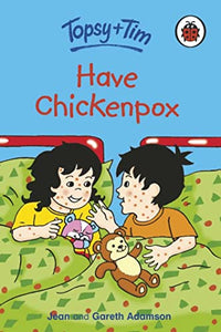 Topsy and Tim: Have Chickenpox 