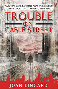 Trouble on Cable Street 