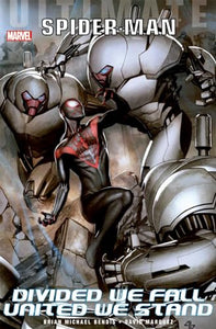 Ultimate Comics Spider-man: Divided We Fall - United We Stand 