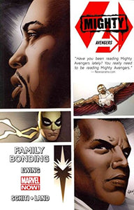 Mighty Avengers Vol. 2: Family Bonding 