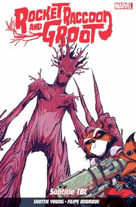 Rocket Raccoon & Groot Volume 1 