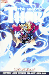 Mighty Thor Vol. 2, The: Lords of Midgard 