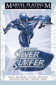 Marvel Platinum Edition: The Definitive Silver Surfer 