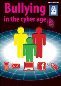 Bullying in a Cyber World - Early Years 