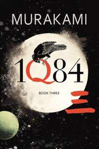 1Q84: Book 3 