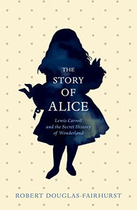 The Story of Alice 