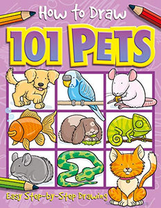 How to Draw 101 Pets - A Step By Step Drawing Guide for Kids 