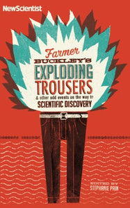 Farmer Buckley's Exploding Trousers 