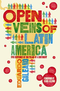 Open Veins of Latin America 