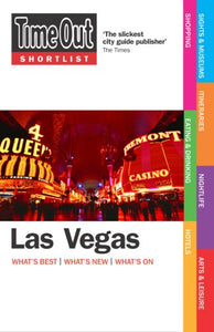 Time Out Shortlist Las Vegas - 1st Edition 