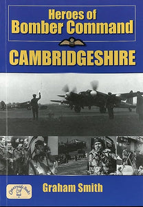 Heroes of Bomber Command - Cambridgeshire 