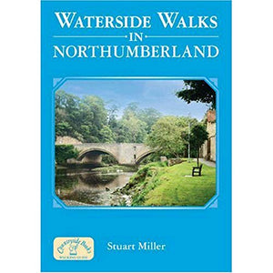 Waterwide Walks in Northumberland 