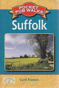 Pocket Pub Walks in Suffolk 