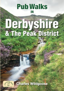 Pub Walks in Derbyshire & the Peak District 