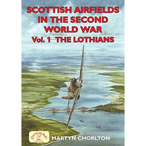 Scottish Airfields in the Second World War 