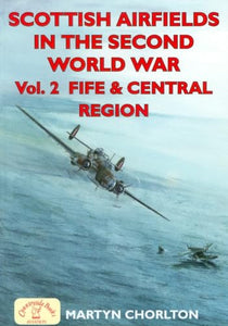 Scottish Airfields in the Second World War 