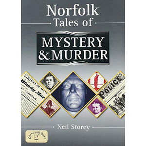 Norfolk Tales of Mystery and Murder 