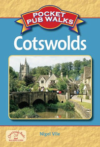 Pocket Pub Walks the Cotswolds 