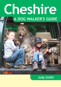 Cheshire - a Dog Walker's Guide 