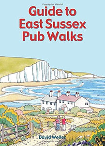 Guide to East Sussex Pub Walks 