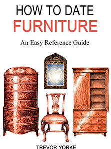 HOW TO DATE FURNITURE 