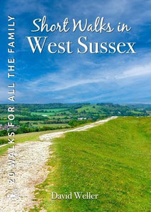 Short Walks in West Sussex 