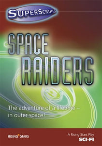 Superscripts Sci-Fi: Space Raiders 