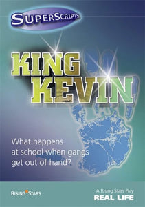 Superscripts Real Life: King Kevin 