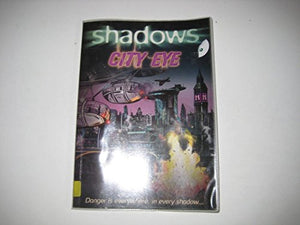 Shadows: City Eye 