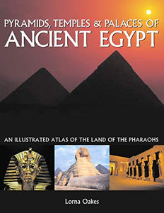 Pyramids, Temples & Tombs of Ancient Egypt 