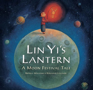 Lin Yi's Lantern: A Moon Festival Tale 