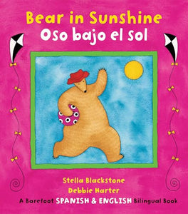 Bear in Sunshine / Oso bajo el sol 