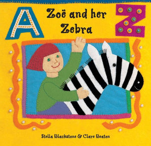 Zoe and Her Zebra 