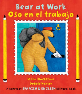 Bear at Work/ Oso en el Trabajo (Bilingual) 