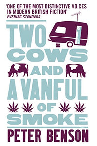 Two Cows and a Vanful of Smoke 