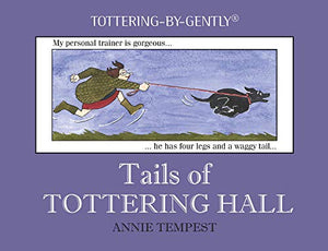 Tails of Tottering Hall 