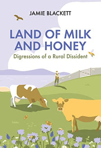 Land of Milk and Honey 